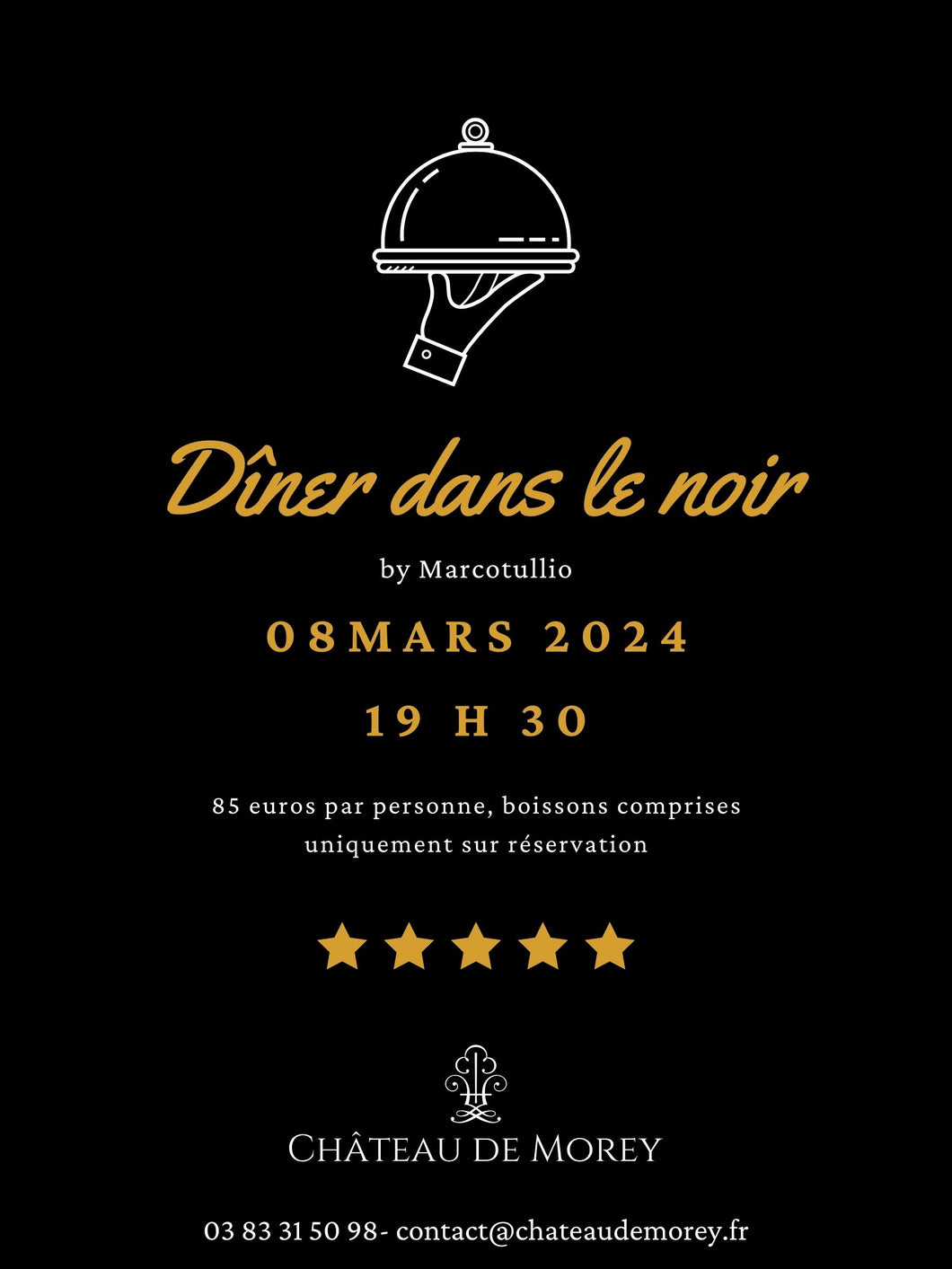 Nuit + Diner dans le Noir = 08 mars 2024 pour 2 Personnes
